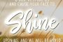 Shine Your Face On Us!