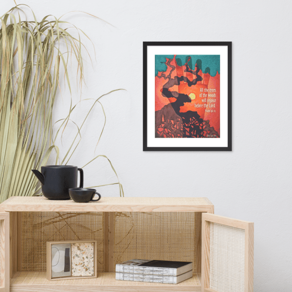 The Trees Will Rejoice -- Framed Poster -- 16"x20" FREE SHIPPING - Image 12